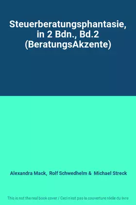 Couverture du produit · Steuerberatungsphantasie, in 2 Bdn., Bd.2 (BeratungsAkzente)