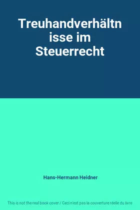 Couverture du produit · Treuhandverhältnisse im Steuerrecht
