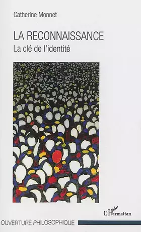 Couverture du produit · La reconnaissance: La clé de l'identité