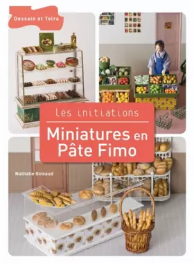 Couverture du produit · Miniatures en pâte Fimo