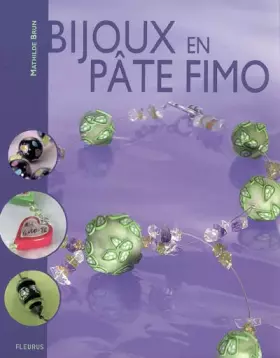 Couverture du produit · Bijoux en pâte Fimo