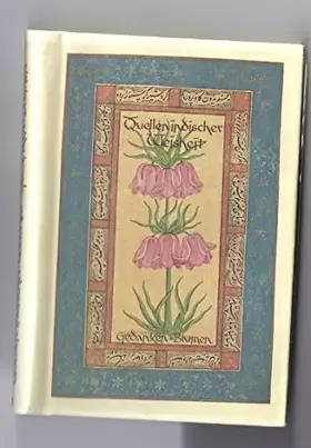 Couverture du produit · Quellen . . ., Quellen indischer Weisheit