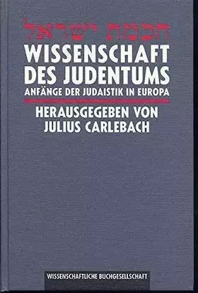 Couverture du produit · Wissenschaft des Judentums - Anfänge der Judaistik in Europa: Anfänge der Judaistik in Europa