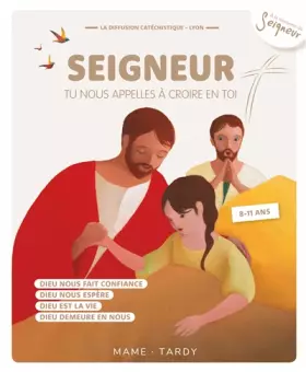 Couverture du produit · Année marron enfant - Seigneur, tu nous appelles à croire en toi