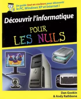 Couverture du produit · Découvrir l'informatique pour les Nuls