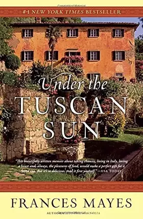 Couverture du produit · Under the Tuscan Sun: 20th-Anniversary Edition