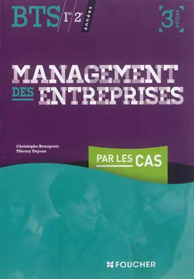 Couverture du produit · Management des entreprises par les cas BTS 3e édition