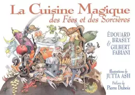 Couverture du produit · La cuisine magique des fées et des sorcières