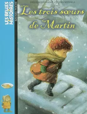 Couverture du produit · Les Belles histoires, numéro 113 : Les Trois soeurs de Martin