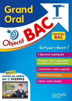 Couverture du produit · Objectif BAC Grand Oral Tle générale