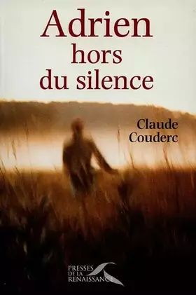 Couverture du produit · Adrien hors du silence