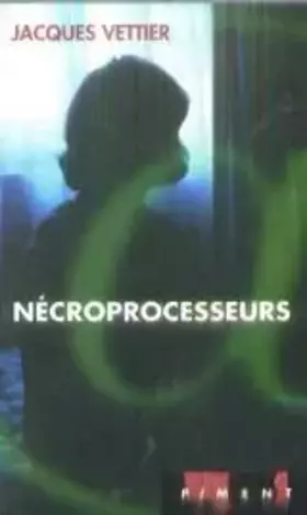 Couverture du produit · Nécroprocesseurs