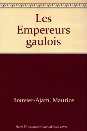 Couverture du produit · Les empereurs gaulois