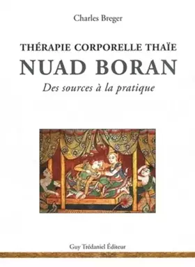 Couverture du produit · La Thérapie corporelle thaï: Nuad Boran