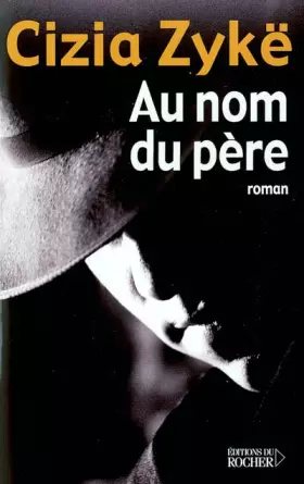 Couverture du produit · Au nom du père