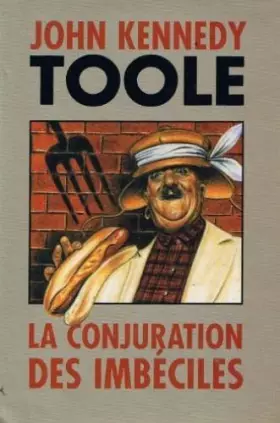 Couverture du produit · La conjuration des imbéciles