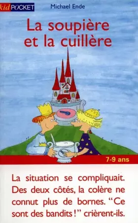 Couverture du produit · La Soupière et la Cuillère