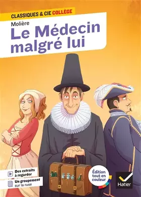 Couverture du produit · Le Médecin malgré lui: avec un groupement « La ruse pour résister au plus fort »