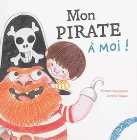 Couverture du produit · Mon Pirate à moi !