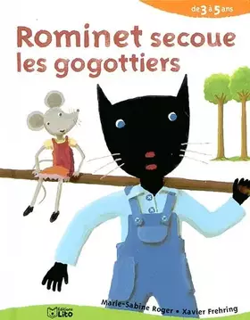 Couverture du produit · Rominet secoue les gogottiers