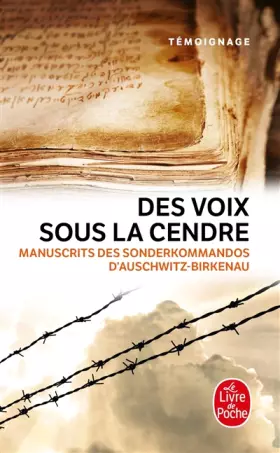 Couverture du produit · Des voix sous la cendre : Manuscrits des Sonderkommandos d'Auschwitz-Birkenau