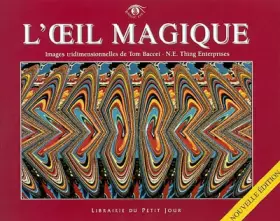 Couverture du produit · L'oeil magique : Images tridimensionnelles