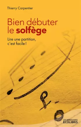 Couverture du produit · Bien débuter le solfège