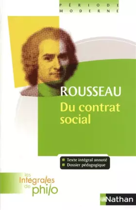 Couverture du produit · Intégrales de Philo - ROUSSEAU, Du Contrat Social (Livres I à IV)