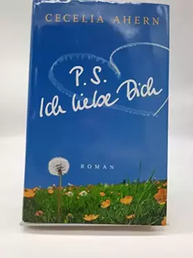 Couverture du produit · PS, ich liebe dich : Roman.