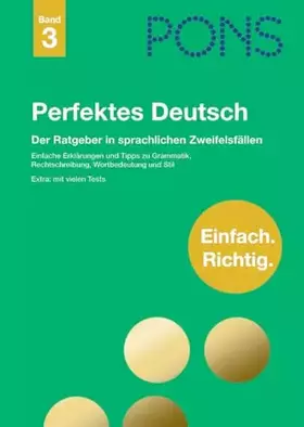 Couverture du produit · PONS Perfektes Deutsch: Ratgeber in allen wichtigen Zweifelsfällen