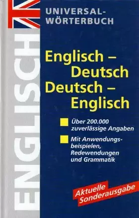 Couverture du produit · Universalwörterbuch Englisch-Deutsch, Deutsch-Englisch - Sonderausgabe (Über 200.000 zuverlässige Angaben, Mit Anwendungsbeispi