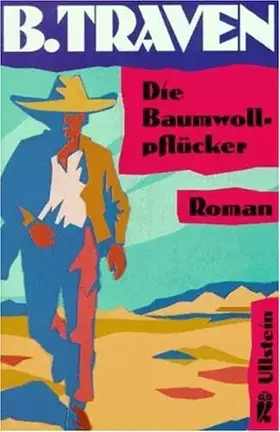 Couverture du produit · Der Schatz der Sierra Madre, Die Baumwollpflücker, Die Brücke im Dschungel