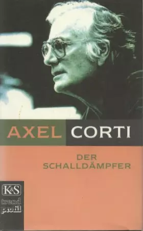Couverture du produit · Der Schalldämpfer: Texte aus den Jahren 1970-1993
