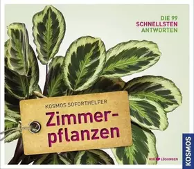Couverture du produit · Soforthelfer Zimmerpflanzen: Die 99 schnellsten Antworten