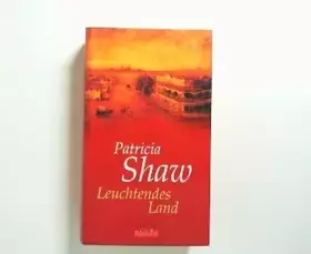 Couverture du produit · Leuchtendes Land : Roman. Club-Premiere. Aus dem Engl. von Susanne Goga-Klinkenberg,
