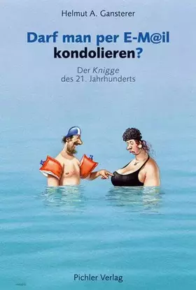 Couverture du produit · Darf man per E-mail kondolieren: Der Knigge des 21. Jahrhunderts