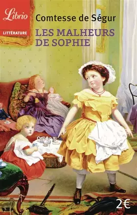 Couverture du produit · Les malheurs de Sophie