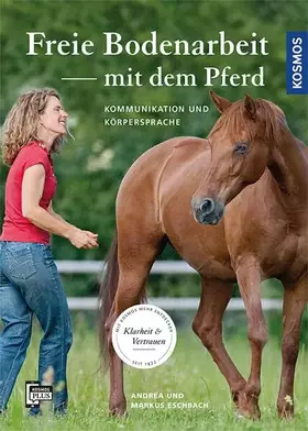 Couverture du produit · Freie Bodenarbeit mit dem Pferd: Kommunikation & Körpersprache