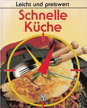 Couverture du produit · Leicht und preiswert - Schnelle Küche