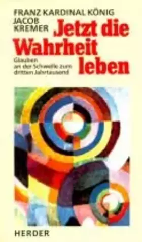 Couverture du produit · Jetzt die Wahrheit leben