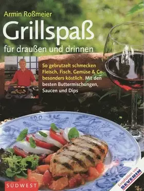 Couverture du produit · Grillspaß für draußen und drinnen
