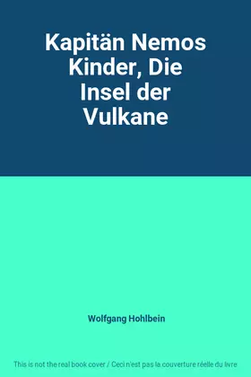 Couverture du produit · Kapitän Nemos Kinder, Die Insel der Vulkane