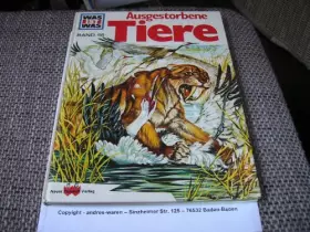 Couverture du produit · Was ist was? Bd. 56 Ausgestorbene Tiere,