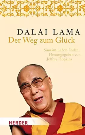 Couverture du produit · Der Weg zum Glück.: Sinn im Leben finden (HERDER spektrum)