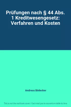 Couverture du produit · Prüfungen nach § 44 Abs. 1 Kreditwesengesetz: Verfahren und Kosten