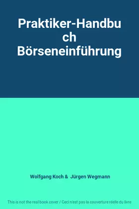 Couverture du produit · Praktiker-Handbuch Börseneinführung