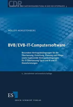 Couverture du produit · BVB/EVB-IT-Computersoftware: Besondere Vertragsbedingungen für die Überlassung, Erstellung, Planung und Pflege sowie Ergänzende