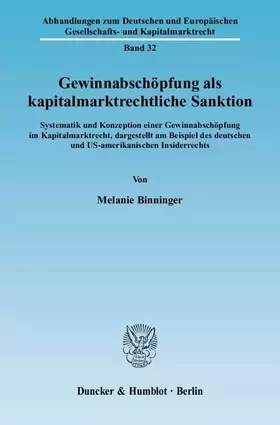 Couverture du produit · Gewinnabschöpfung als kapitalmarktrechtliche Sanktion.: Systematik und Konzeption einer Gewinnabschöpfung im Kapitalmarktrecht,