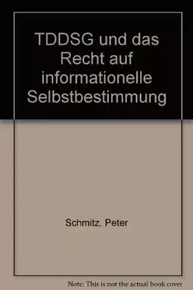 Couverture du produit · TDDSG und das Recht auf informationelle Selbstbestimmung (Schriftenreihe Information und Recht, Band 12)