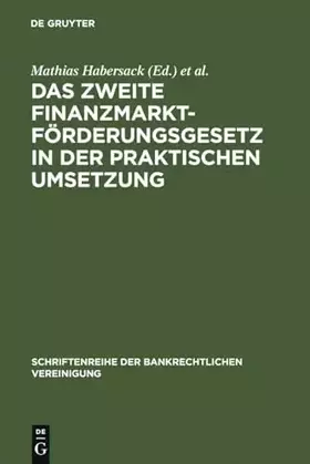 Couverture du produit · Das Zweite Finanzmarktförderungsgesetz in der praktischen Umsetzung: Bankrechtstag 1995 (Schriftenreihe der Bankrechtlichen Ver